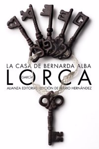 La casa de Bernarda Alba / The House of Bernarda Alba