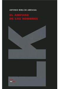 El amparo de los hombres