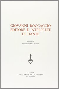 Giovanni Boccaccio Editore E Interprete Di Dante
