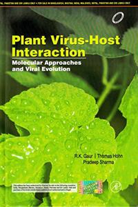 Plant Virus Host Interaction: Molecular Approaches and Viral Evolution