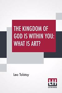 The Kingdom Of God Is Within You