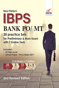 New Pattern IBPS Bank PO/MT 20 Practice Sets for Preliminary & Main Exam with 7 Online Tests