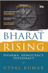 Bharat Rising (Dharma, Democracy, Diplomacy)