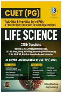 CUET PG Life Science Book Topic-wise Shorted Previous Year (PYQ) and Practice Questions with detailed solution, 3000+ questions also useful for CUET PG, Botany, Zoology, and M.Sc. Entrance exam