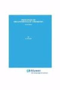Principles of Organometallic Chemistry, 2nd Edition (Original Price ? 158.87)