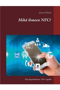 Mika Ihmeen Nfc?