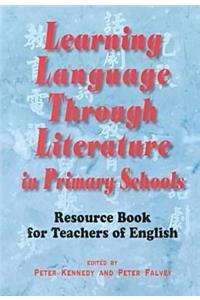 Learning Langauge Through Literature in Primary Schools