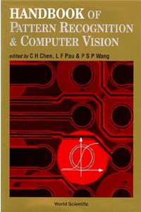 Handbook of Pattern Recognition and Computer Vision