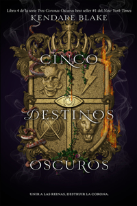 Cinco destinos oscuros Volume 4