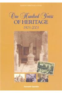 One Hundred Years of Heritage, 1903-2003