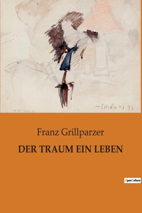 Traum Ein Leben