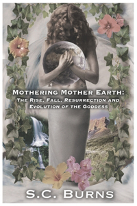 Mothering Mother Earth
