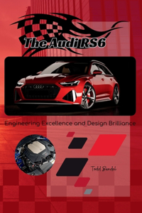 The Audi RS6