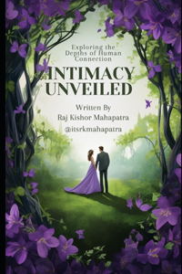 Intimacy Unveiled