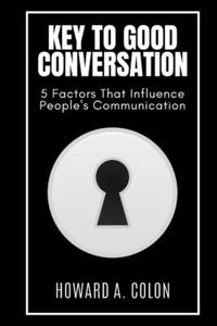 Key to Good Conversation