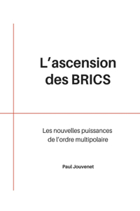 L'Ascension des BRICS