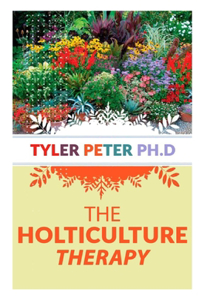 The Horticulture Therapy