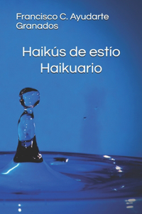 Haikús de estío - Haikuario