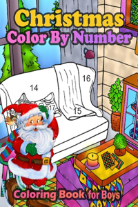 Christmas Color By Number Coloring book For Boyes