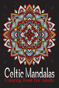 Celtic Mandalas Coloring Book For Adult