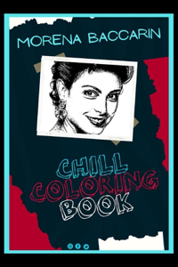 Morena Baccarin Chill Coloring Book