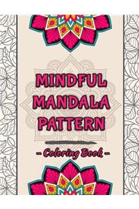 Mindful Mandala Pattern Coloring Book