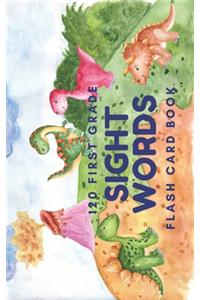 120 First Grade Sight Words