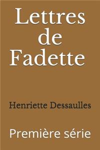 Lettres de Fadette Première série