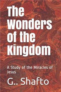 The Wonders of the Kingdom