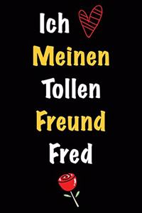 Ich Liebe Meinen Tollen Freund Fred