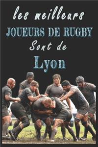 Les meilleurs joueurs de Rugby sont de Lyon Carnet de notes