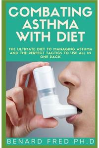 Combating Asthma with Diet