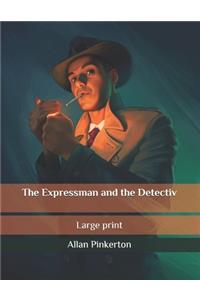 The Expressman and the Detectiv