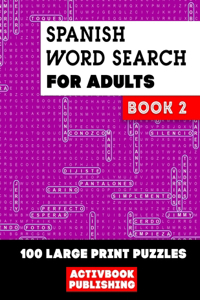 Spanish Word Search for Adults Book 2