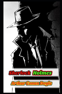 The Adventures of Sherlock Holmes By Arthur Conan Doyle 