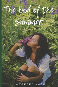 The End of The Summer