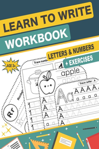 Learn to Write Workbook Letters & Numbers