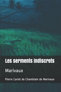 Les serments indiscrets