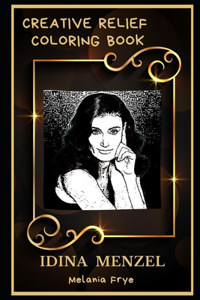 Idina Menzel Creative Relief Coloring Book
