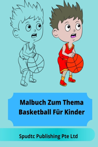 Malbuch Zum Thema Basketball Für Kinder