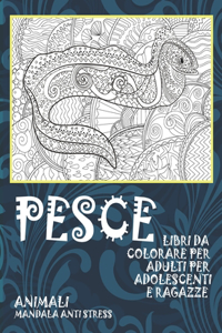 Libri da colorare per adulti per adolescenti e ragazze - Mandala Anti stress - Animali - Pesce