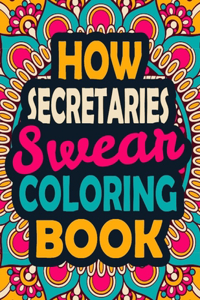 How Secretaries Swear Coloring Book
