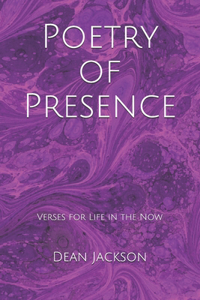 Poetry of Presence