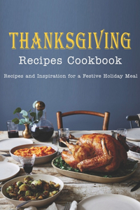 Thanksgiving Recipes Cookbook