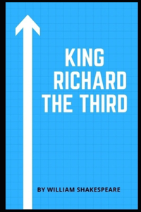 King Richard the Third Annotated