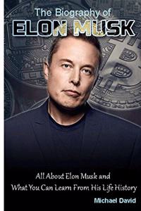 Biography of Elon Musk