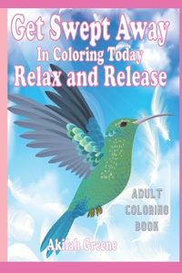 Get Swept Away With Coloring Today, Relax And Release