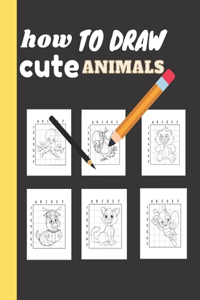 How To Draw Cute Animals