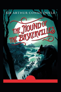 The Hound of the Baskervilles(illustrated edition)