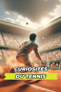 Curiosités du Tennis